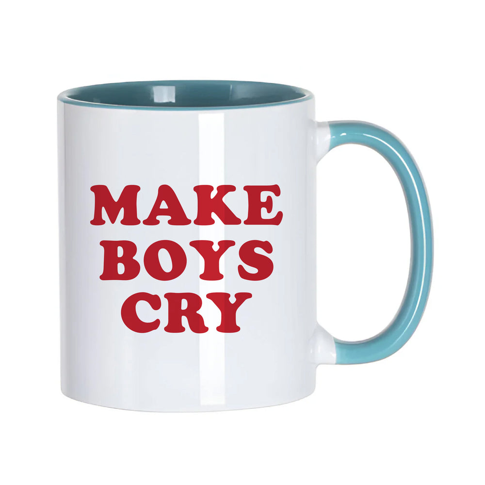 Make Boys Cry Slogan Mug