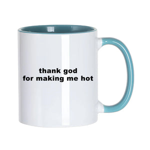 Thank God Slogan Mug