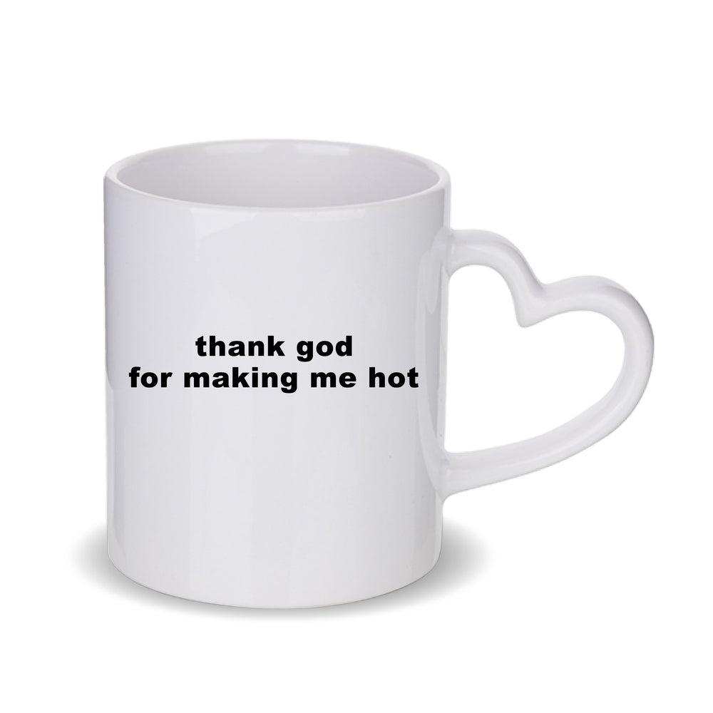 Thank God Slogan Mug