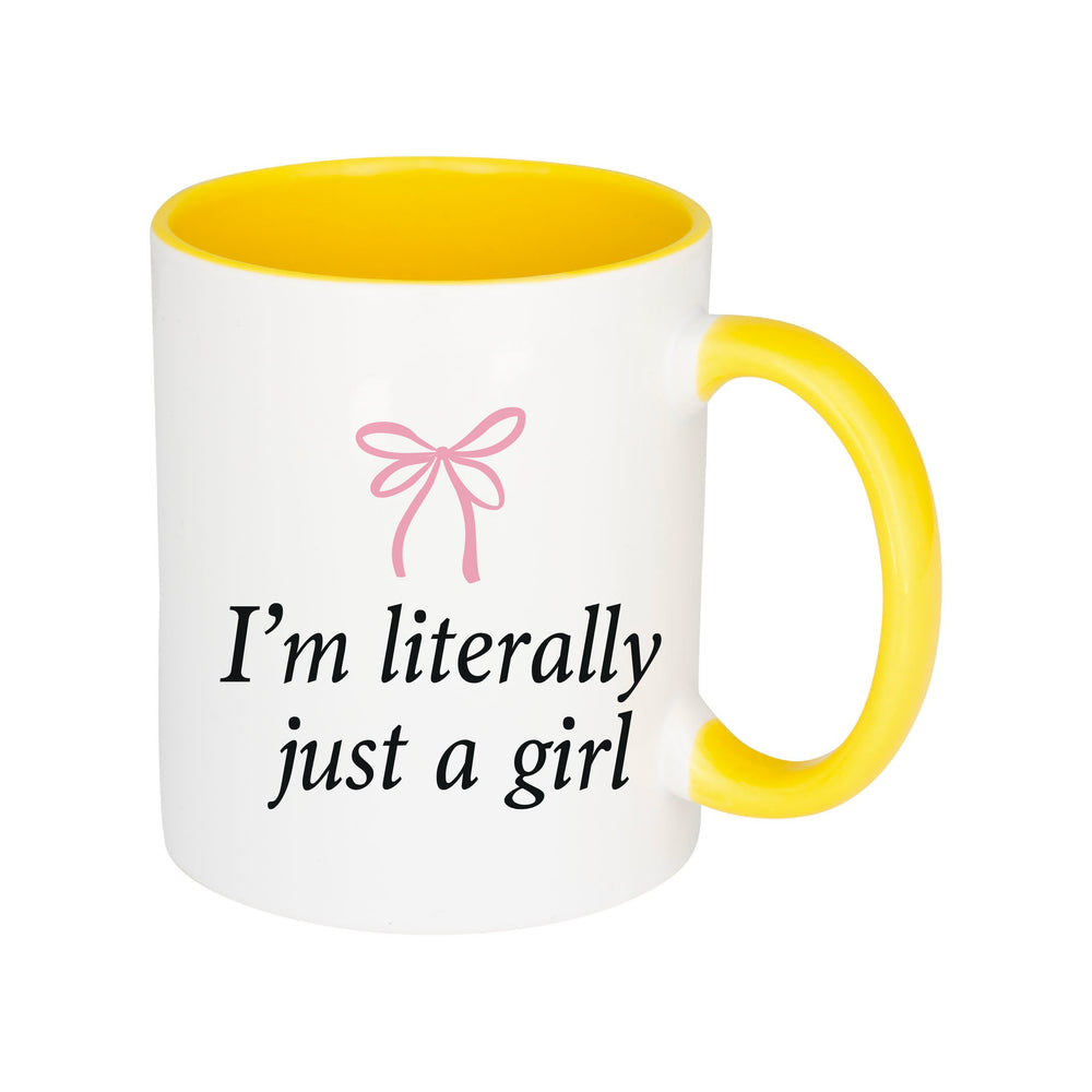 I'm Literally Just A Girl Mug