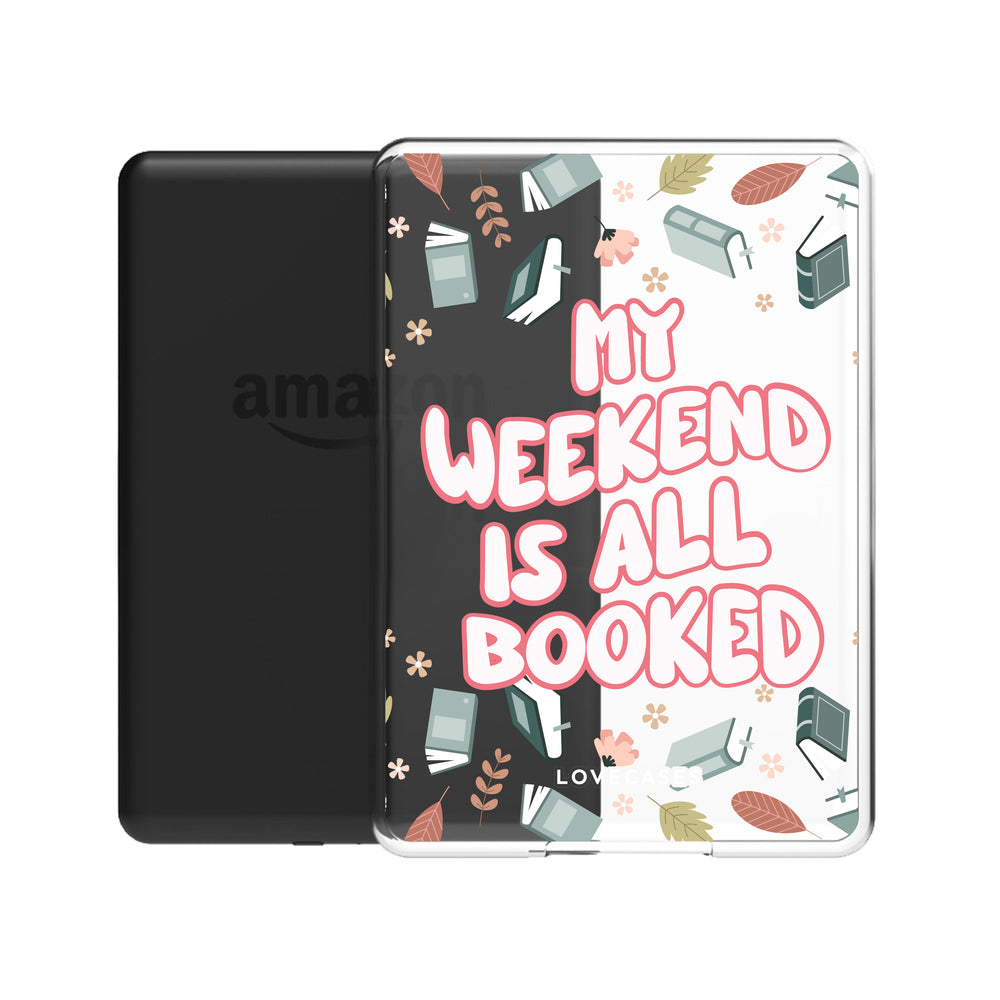 My Weekend Is All Booked Kindle Case