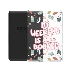 My Weekend Is All Booked Kindle Case