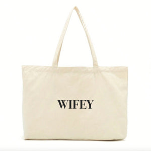 Wifey Tote