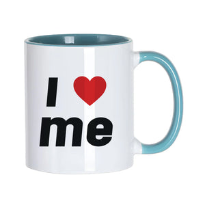 I Love Me Slogan White Mug