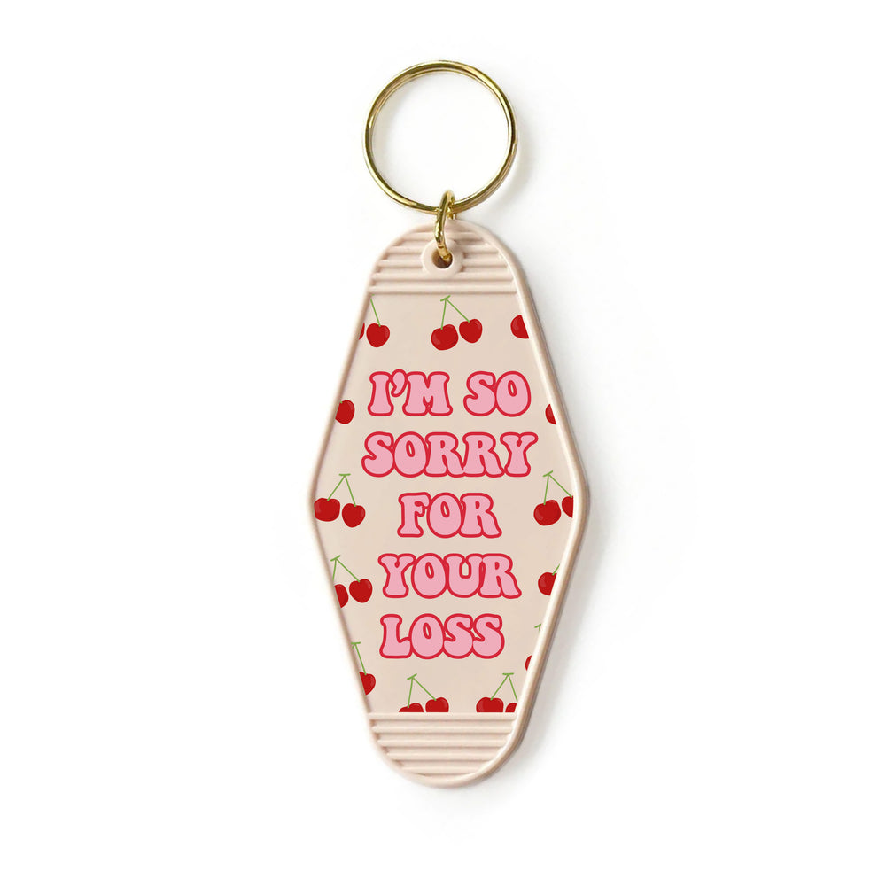 I'm So Sorry For Your Loss Motel Keyring