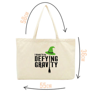 I Think I'll Try Defying Gravity Tote