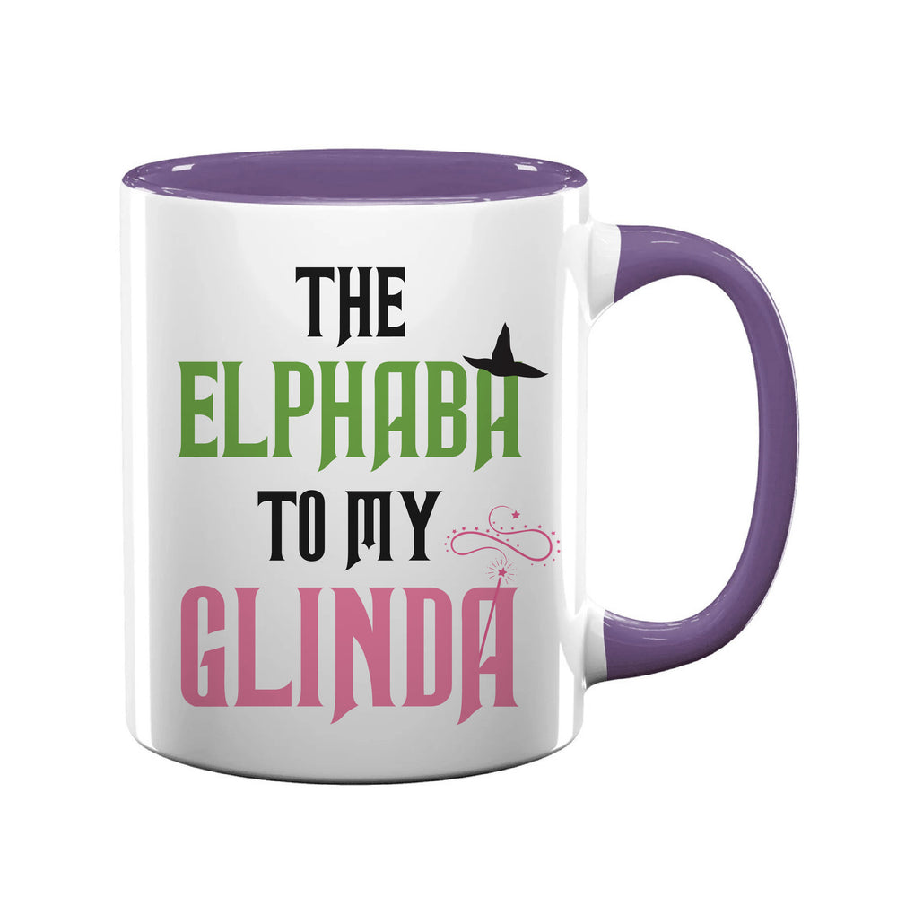 The Elphaba To My Glinda Mug