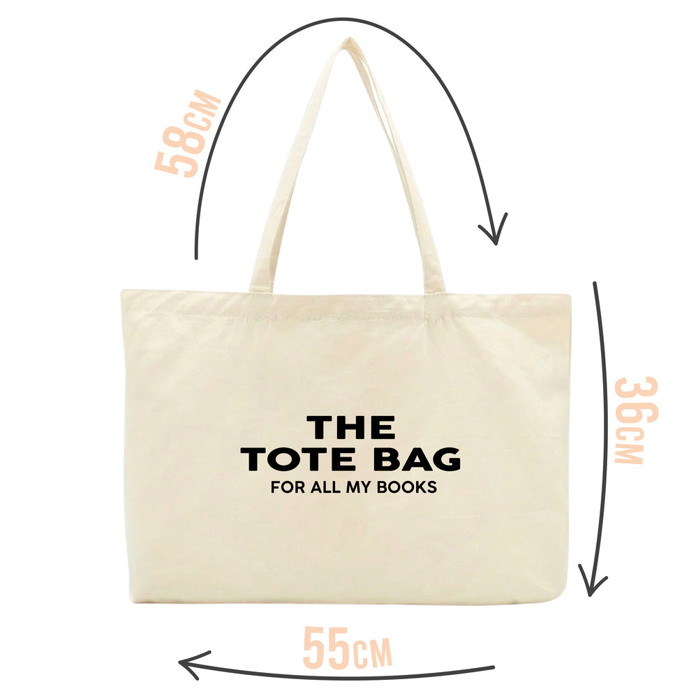 The Tote Bag For All My Books Tote