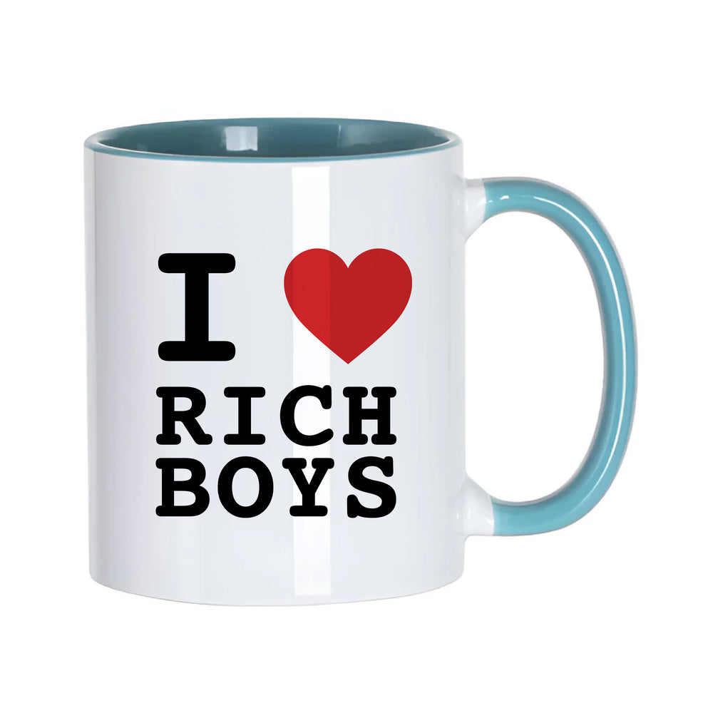 I Love Rich Boys Slogan White Mug