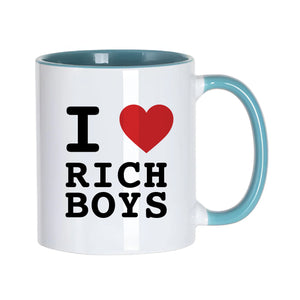 I Love Rich Boys Slogan White Mug