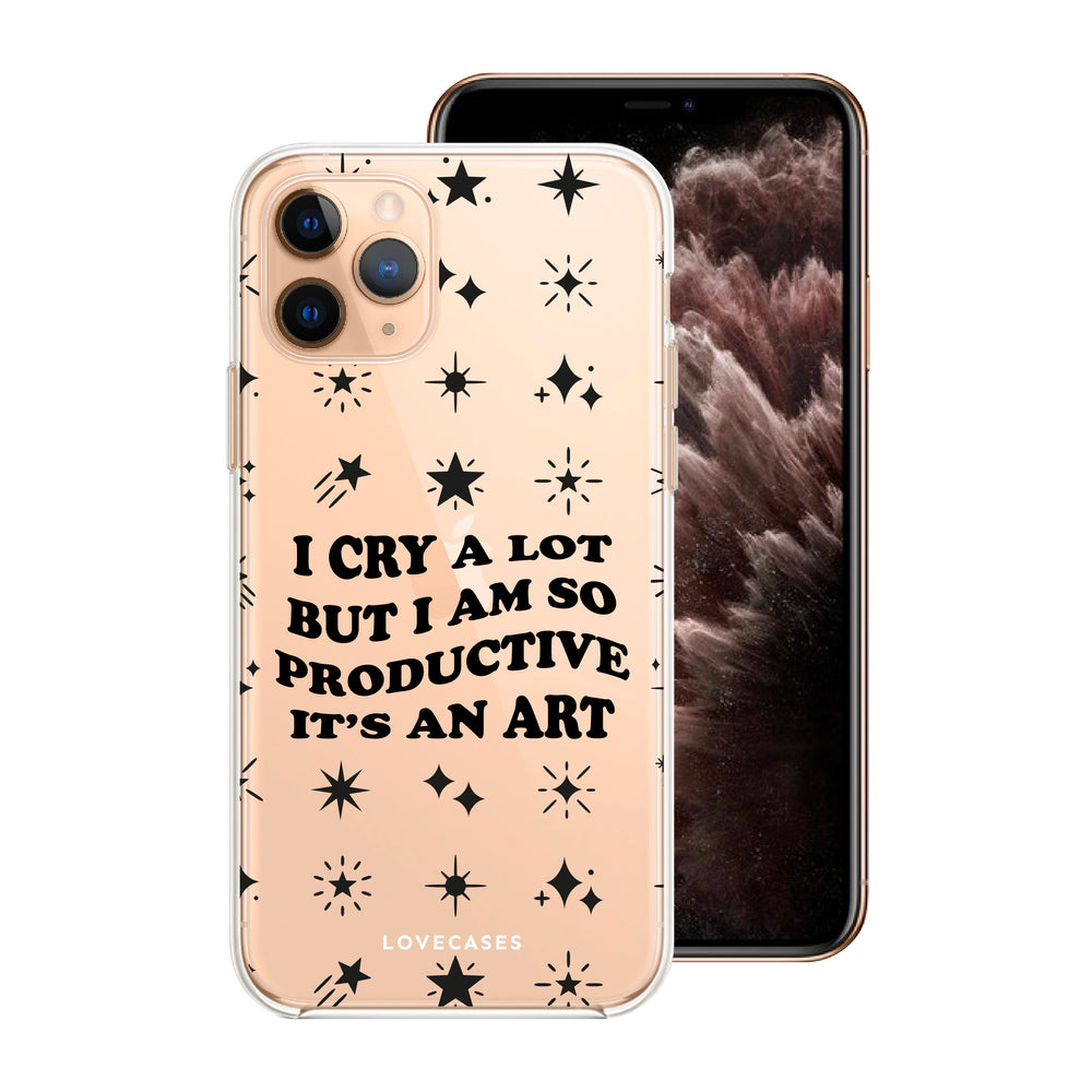 Black I Cry A Lot But I Am So Productive Phone Case