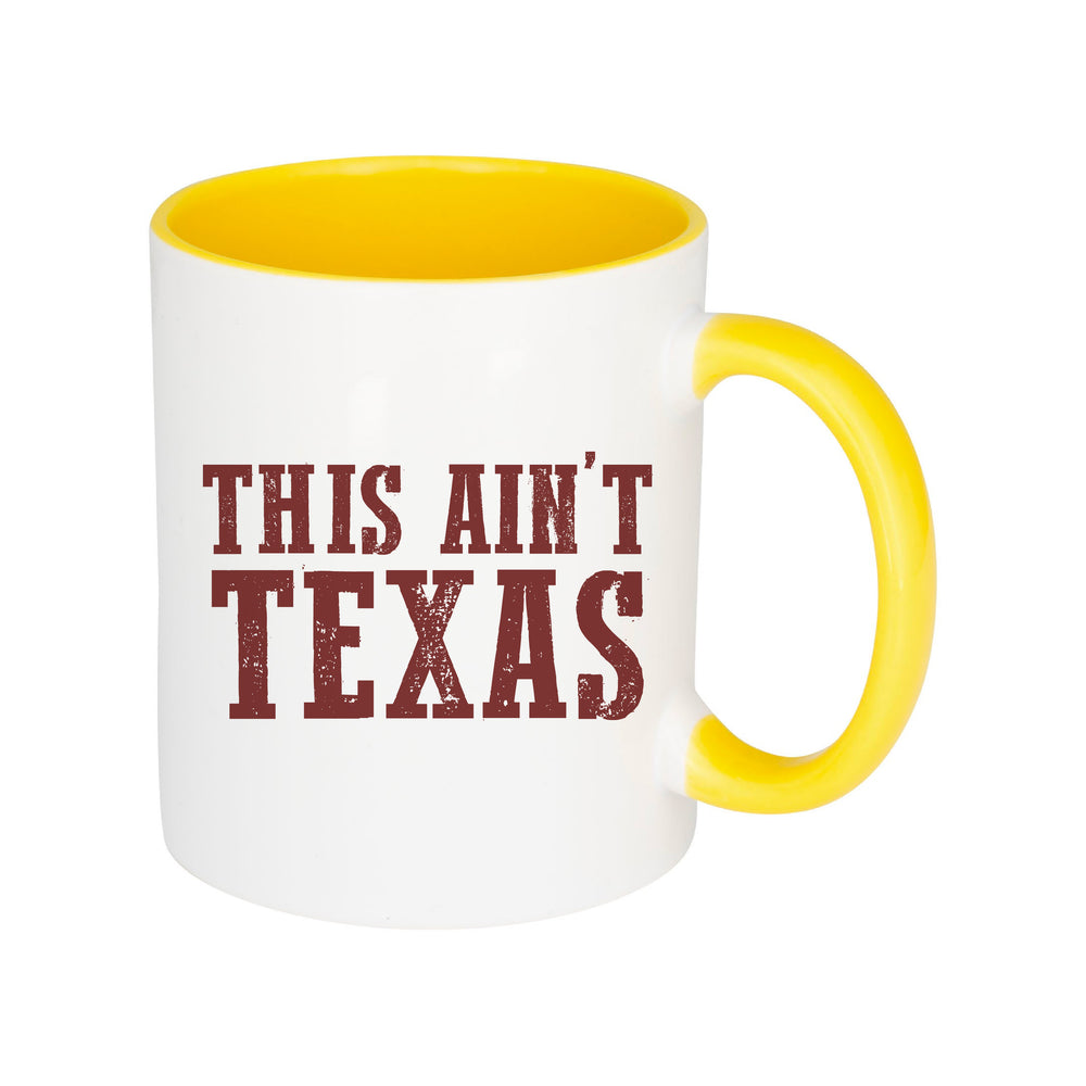 This Ain't Texas Mug