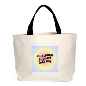 Emotional Support Tote Bag