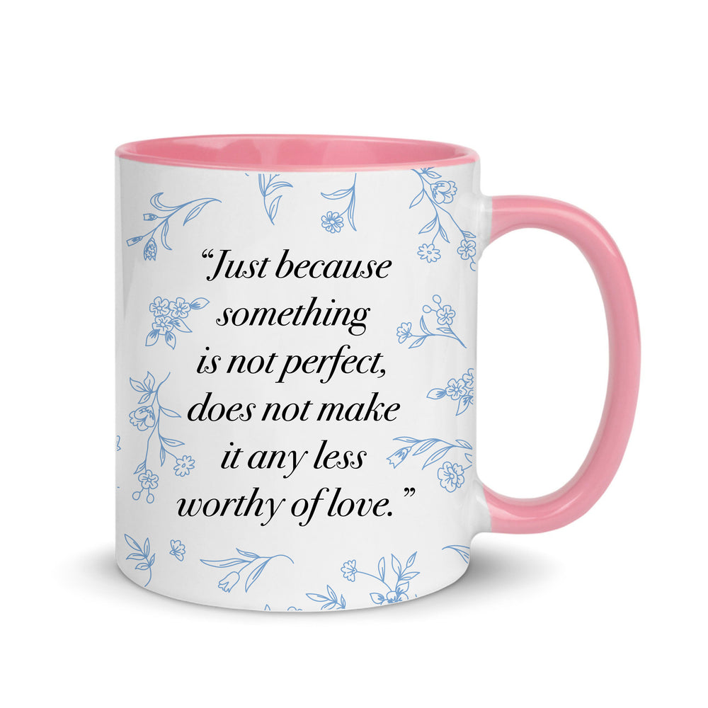 Worthy of Love Mug