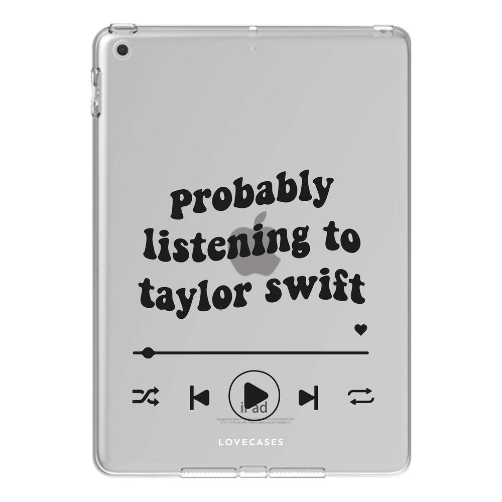 White Probably Listening to Taylor Swift iPad Case